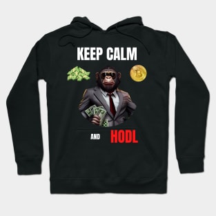 Keep Calm And Hodl 1 Hoodie